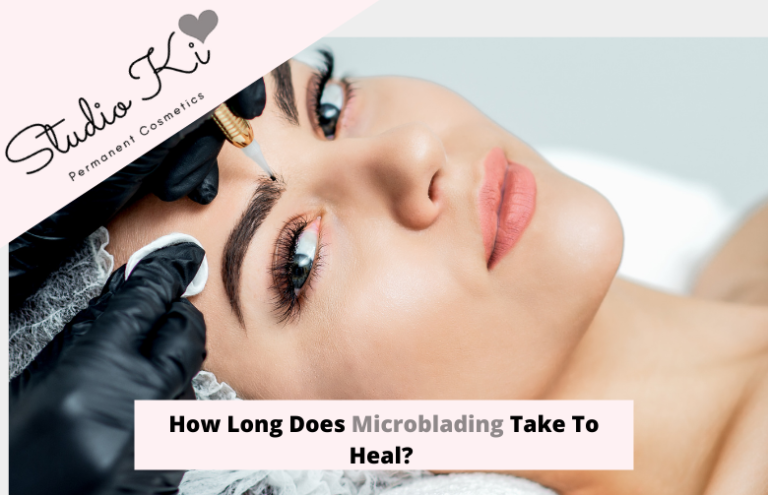 How Long Does Microblading Take To Heal?